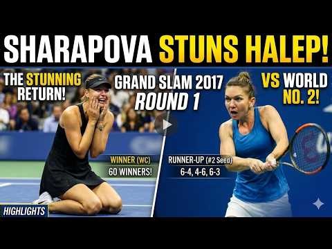 The Greatest Round 1 Match Ever? 😱 Sharapova vs Halep Epic Highlights