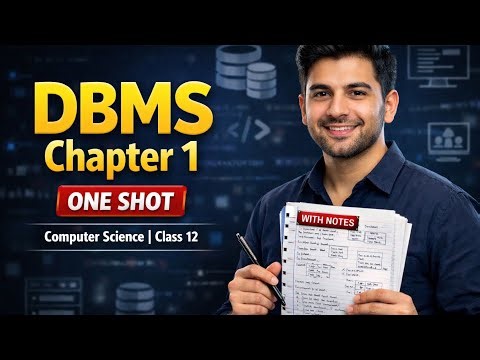 DBMS Chapter 1 – One Shot | With Notes | Computer Science Class 12 | NEB