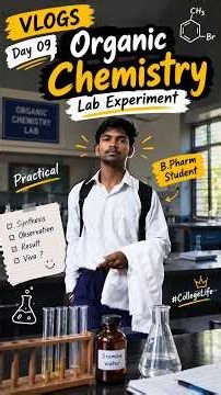 Day's:-09 organic chemistry Lab experiment 🧪