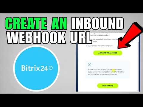 How To Create An Inbound Webhook URL In Bitrix24 (2026) (Complete Guide)