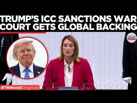 Trump Sanctions ICC, EU Hits Back With Top Human Rights Honour | Times Now World
