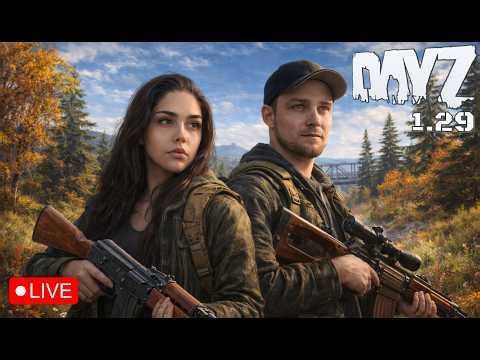 🌤️ 1.29, New Patch Day Has Come | 1440p DayZ Gameplay 🌲