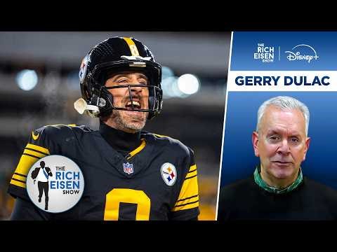 Steelers Insider Gerry Dulac: Pittsburgh Fans Want to Move on from Aaron Rodgers | Rich Eisen Show