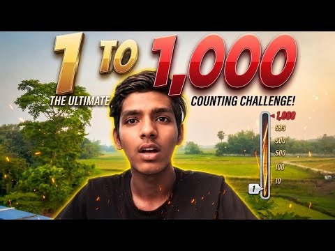 I counted 1 to 1,000! 💥 |1000 counting video