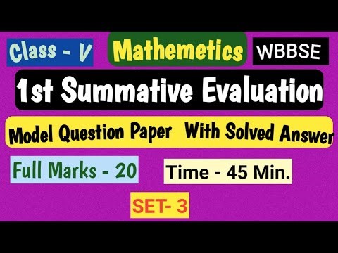Class V/ Mathematics/1st Summative Evaluation/ Model Question paper with Solver Answer 