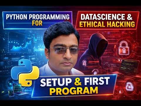 Don’t Skip This! Python Setup for Data Science & Ethical Hacking 💻🔥