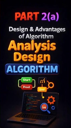 ADA PART 02 (A) | Design of Algorithm Advantages#Algorithm#DSA #Coding #ComputerScience #Programming