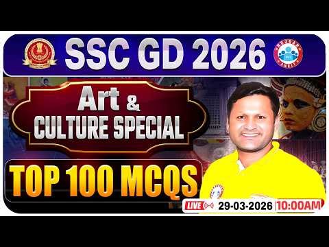 SSC GD GK GS 2026 | SSC GD GS Art & Culture Special Class | SSC GD Static GK By Sonveer Sir