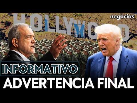 INFORMATIVO: Irán saca a Trump de Hollywood, Rusia ofrece su ayuda y el mercado se desploma