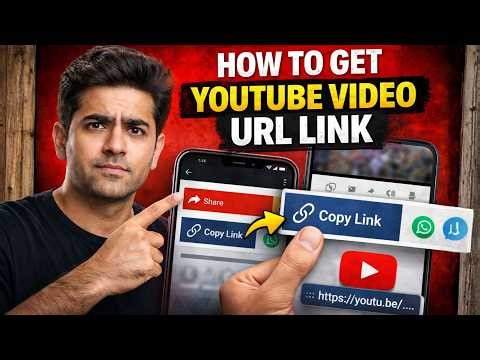 How To Get YouTube Video URL Link Full Guide