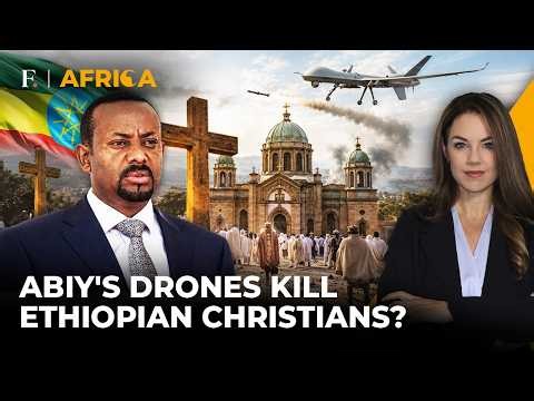Ethiopia: Drone Strike on Christian Monastery Raises Questions for Abiy Ahmed | Firstpost Africa