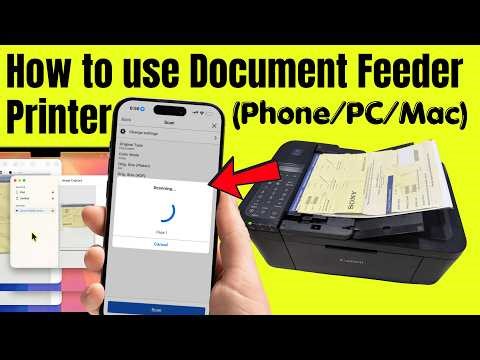 How to Use document feeder printers (Phone/PC/Laptop/MacOS)
