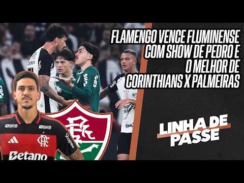AO VIVO: CORINTHIANS X PALMEIRAS MUITO MALUCO | FLAMENGO BATE FLUMINENSE | LINHA DE PASSE