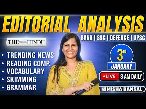 Editorial Analysis | 3rd January, 2026 | Vocab, Grammar, Reading, Skimming | Nimisha Bansal