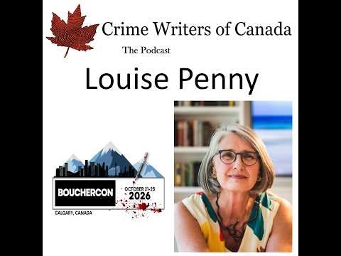 Louise Penny, Lifetime Achievement Guest of Honour at Bouchercon 2026 in Calgary