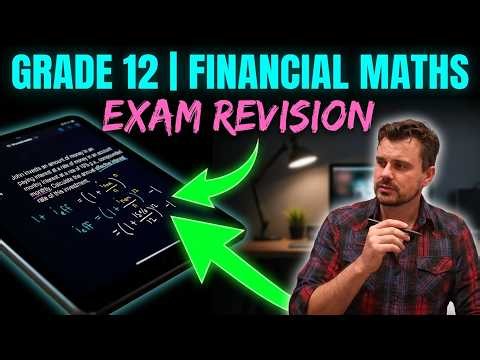 Grade 12 Maths Paper 1 | Financial Maths | Matric Exam Prep (NSC | CAPS | DBE)