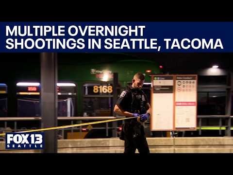 Multiple shootings in Seattle, Tacoma overnight