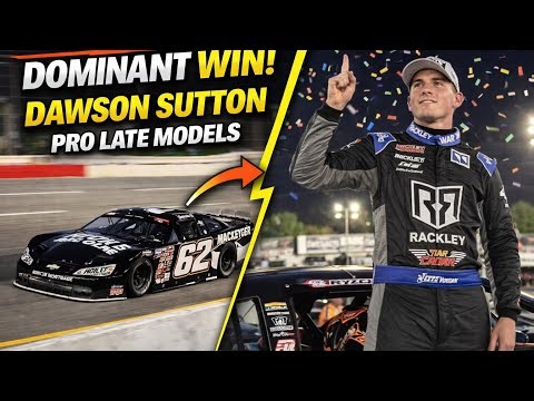 “Pro Late Model Race | Dawson Sutton DOMINATES in the #62 Rackley WAR Car (Cars Tour)”