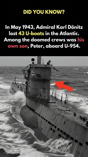 Black May 1943 The U Boat Disaster That Took Dönitz’s Son WWII #didyouknow #shorts