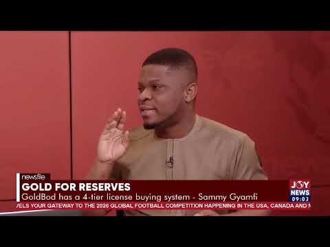 GoldBod hasn’t made any losses; we made over GH₵960m in 2025 – Sammy Gyamfi | Newsfile