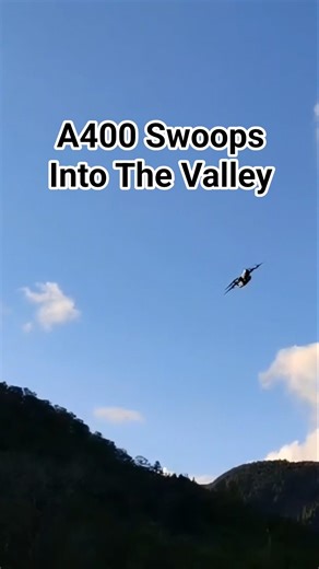 A400 Atlas, A very welcome late visitor in the Mach Loop