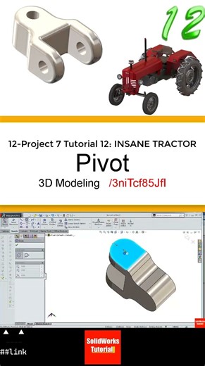 12- 3D Draft |Tractor|: pivot #3d #solidworks #tutorial #cad #drawing #engineering #automobile