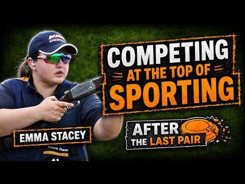 After the Last Pair EP 008 - Emma Stacey: Championships, Captaining GB & Women in Shooting