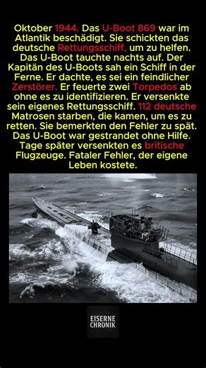 Das deutsche U-Boot, das versehentlich sein eigenes Rettungsschiff torpedierte