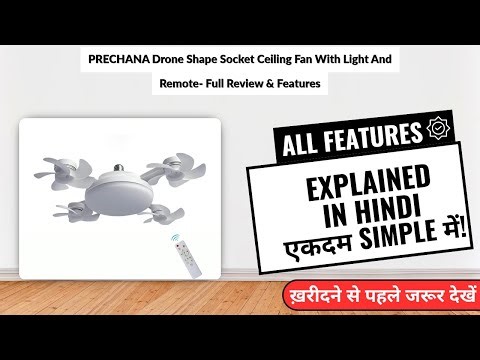PRECHANA Drone Shape Socket Ceiling Fan With Light And Remote- Full Review & Features | Review in