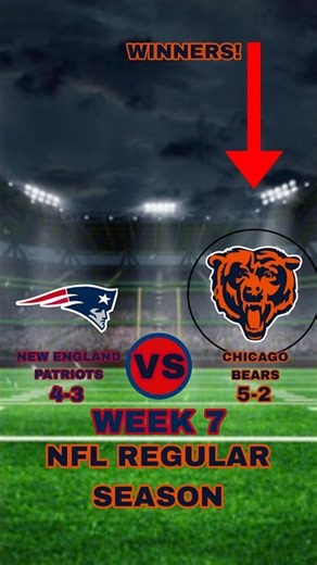 NFL Week 7 Prediction New England Patriots VS Chicago Bears 2026 NFL Season