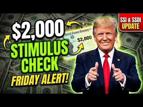 Major Stimulus Alert: $2,000 Monday Checks & What SSI & SSDI Need to Know