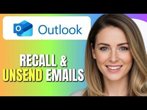 How To Recall & Unsend Emails in Outlook | Undo Sent Email in Outlook | Easy Tutorial