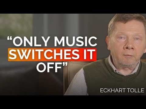 Why music takes you out of yourself, and why it stops | Eckhart Tolle