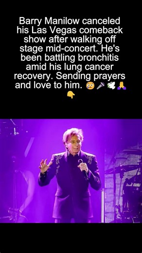 Barry Manilow Cancels Vegas Show After Walking Off Stage — Bronchitis 😢🎤 #shorts #barrymanilow