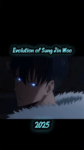 Evolution of Sung ji woo #sungjinwoo #sololeveling #chahaein