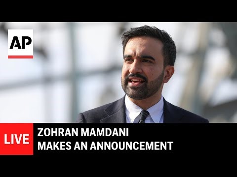LIVE: Zohran Mamdani makes an announcement