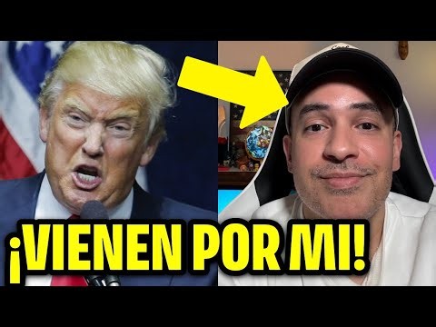 Trump VIENE POR MI…