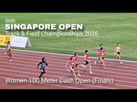Women 100 Meter Dash Open (Finals) | 86th Singapore Open Track & Field Championships 2026