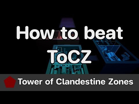 EToH - Tower of Clandestine Zones (ToCZ) guide