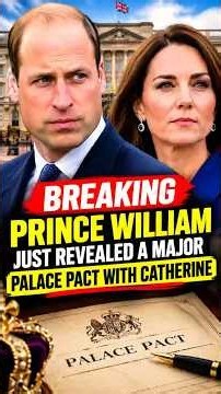 William CONFIRMS Catherine’s Palace Agreement! 😱 #PrinceWilliam #PrincessCatherine #RoyalFamily