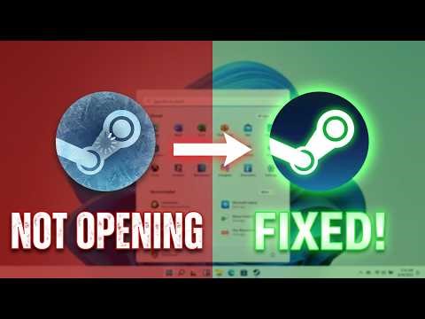 Fix Steam App Not Opening or Unresponsive on Windows 11