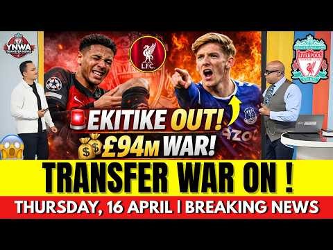 🚨 TRANSFER WAR ON! EKITIKE BLOW & £94M TRANSFER WAR BEGINS! 😱 #LFC