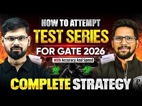 How to Attempt Test Series for GATE 2026 | Avoid These Mistakes to Improve Accuracy & Speed