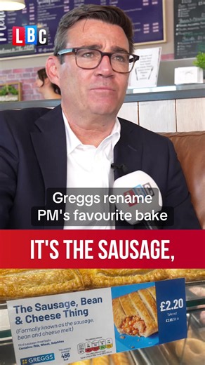 Greggs rename PM's favourite bake after Andy Burnham LBC boost