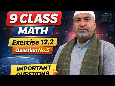 Class 9 Math | Exercise 12.2 Question 5
