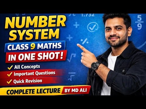 Number System Class 9 in One Shot | Class 9 Maths Chapter 1 Complete Lecture | Md ali