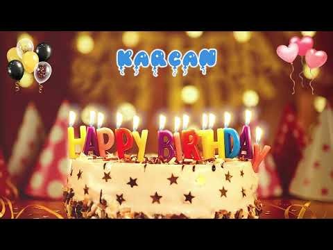 KARCAN Happy Birthday Song – Happy Birthday to You