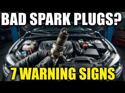 7 Signs of Bad Spark Plugs (Don’t Ignore These Symptoms)