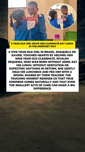5-Year-Old Girl Helps Her Classmate Eat Lunch in the Sweetest Way