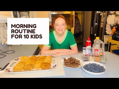 MORNING ROUTINE FOR 10 KIDS